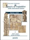 Spazi e prospettive della letteratura latina. Per le Scuole superiori: 2