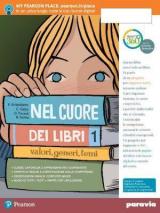 Nel cuore dei libri. Valori, generi, temi. Con Mito e epica. Con Quaderno. Con Fascicolo. Con Libro liquido. Con Didastore. Con ebook. Con espansione online. Vol. 1