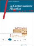 La comunicazione filosofica. Per il Liceo scientifico. Con espansione online vol.3