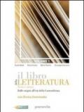 Il libro della letteratura. Per le Scuole superiori. Con espansione online: 3\2