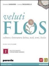 Veluti flos. Con espansione online. Vol. 2: Dall'età di Augusto ai regni romano-barbarici.