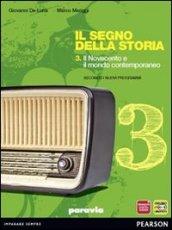 Segno della storia. Con espansione online. Vol. 3