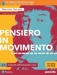 Pensiero in movimento. Contemplazione. Ediz. con CLIL. Per le Scuole superiori. Con e-book. Con espansione online: 2