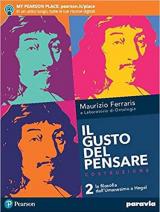 Il gusto del pensare. Con e-book. Con espansione online. Vol. 2: Dall'umanesimo a Hegel.