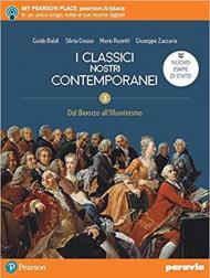 I classici nostri contemporanei. Nuovo esame di Stato. Con e-book. Con espansione online. Vol. 2\3