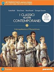 I classici nostri contemporanei. Nuovo esame di Stato. Per le Scuole superiori. Con e-book. Con espansione online vol.2.4