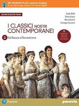 I classici nostri contemporanei. Nuovo esame di Stato. Con e-book. Con espansione online. Vol. 2\4