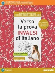Verso la prova INVALSI di italiano. Ediz. aggiornata al nuovo quadro di riferimento. Con e-book. Con espansione online