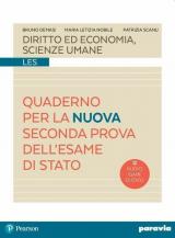 Diritto ed economia, scienze umane. Quaderno per la seconda prova dell'esame di Stato. Con espansione online