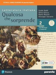 Qualcosa che sorprende. Dal barocco a Leopardi. Con e-book. Con espansione online. Vol. 2