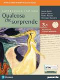 Qualcosa che sorprende. Da Leopardi al primo Novecento. Con e-book. Con espansione online. Vol. 3\1