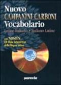 Nuovo Campanini Carboni. Vocabolario latino-italiano, italiano-latino. Con Nomen Cd-Rom interattivo della lingua latina