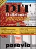 DIT. Dizionario tedesco-italiano, italiano-tedesco