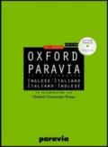 Oxford Paravia. Il dizionario. Inglese-italiano italiano-inglese. Con CD-ROM