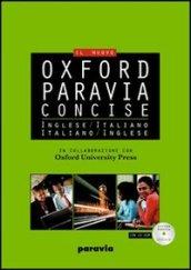 Oxford-Paravia concise. Dizionario inglese-italiano, italiano-inglese. Con CD-ROM