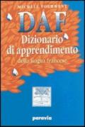 DAF. Dizionario di apprendimento della lingua francese. Con cahier. Per la Scuola media