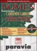 Nomen. Il nuovissimo Campanini Carboni. Latino-italiano, italiano-latino. Con CD-ROM