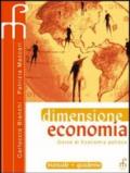 Dimensione economia. Corso di economia politica. Per gli Ist. tecnici commerciali