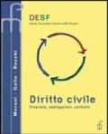 Desf diritto civile. Proprietà, obbligazioni, contratti. Per gli Ist. Tecnici commerciali