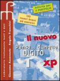 Il nuovo Penso... Dunque digito. Volume unico. Per le Scuole superiori. Con CD-ROM