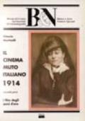 Il cinema muto italiano. 1913. I film degli anni d'oro. Vol. 2