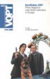 Eurofiction 1997. 1º rapporto sulla fiction televisiva in Europa