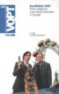 Eurofiction 1997. 1º rapporto sulla fiction televisiva in Europa