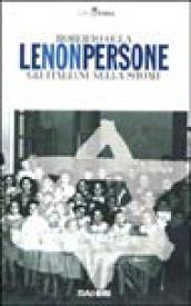 Le non persone. Gli italiani nella Shoah. Con videocassetta