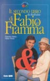 Il secondo libro di Fabio e Fiamma