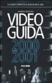 Video guida 2000-2001