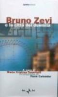 Bruno Zevi e la città del duemila. Con audiocassetta