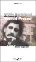 Attilio Bertolucci alla ricerca di Marcel Proust