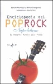 Enciclopedia del poprock napoletano. Da Roberto Murolo alle Posse