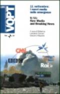 Undici settembre: i nuovi media nelle emergenze-9/11: New Media and Breaking News. Ediz. italiana e inglese