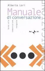 Manuale di conversazione. Guida alla comunicazione integrale