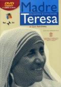 Madre Teresa. Una bambina di nome Gonxhe. DVD. Con libro