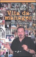 Vita da manager. Quarant'anni di musica raccontati dall'impresario Rino Fiumara