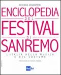 Enciclopedia del Festival di Sanremo. L'Italia della musica e del costume