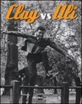 Clay vs Ali. Ediz. illustrata