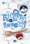 Ricette per ragazzi