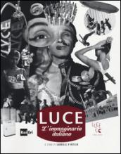 Luce. L'immaginario italiano. Ediz. italiana e inglese