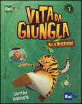 Capitan Cahouete. Vita da giungla. Alla riscossa! Ediz. illustrata: 1