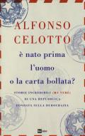 È nato prima l'uomo o la carta bollata? Storie incredibili (ma vere) di una Repubblica fondata sulla burocrazia