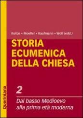 Storia ecumenica della Chiesa: 2