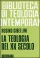 La teologia del XX secolo-Il passo del Duemila in teologia