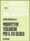 Prospettive teologiche per il XXI secolo
