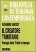 Il creatore trinitario. Teologia della Trinità e sinergia