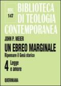 Un ebreo marginale. Ripensare il Gesù storico: 4