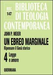 Un ebreo marginale. Ripensare il Gesù storico: 4