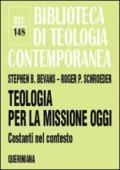 Teologia per la missione oggi. Costanti nel contesto